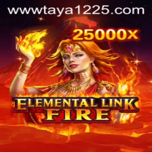 Discover the Magic of ElementalLinkFire with Taya 1225