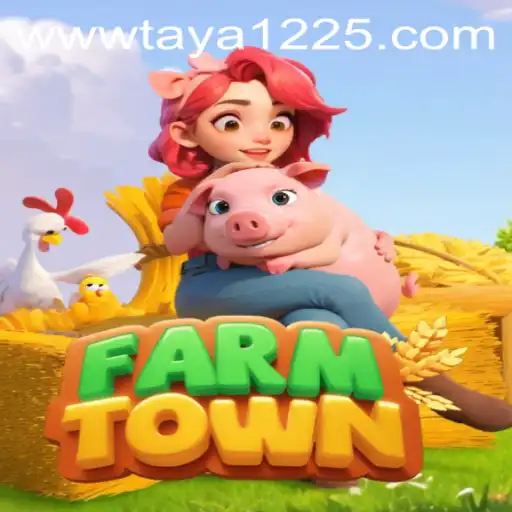 Discover the Charming World of FarmTown and the Essence of Taya 1225